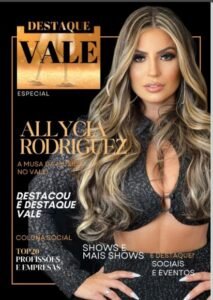 ALLYCIA RODRIGUEZ CAPA REVISTA DESTAQUE VALE!!